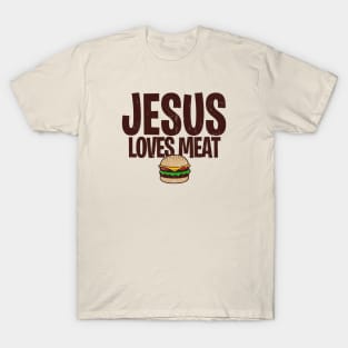 JESUS LOVES MEAT T-Shirt